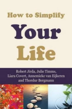Image of How to Simplify Your Life by Robert Jirda Paperback