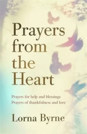 Image of Prayers from the heart by Lorna Byrne