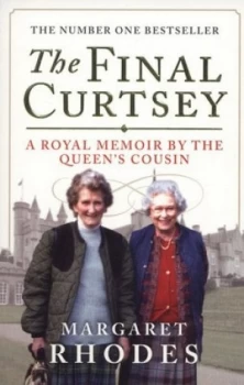 Image of The Final Curtsey by Margaret Rhodes Paperback