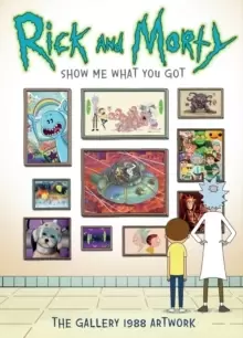 Image of Rick and Morty: Show Me What You Got