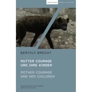 Image of Mother Courage and Her Children: Mutter Courage Und Ihre Kinder by Bertolt Brecht, Tony Kushner (Paperback, 2010)