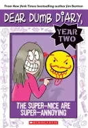 Image of dear dumb diary year two 2 the super nice are super annoying