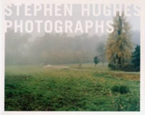 Image of Stephen Hughes by Stephen Hughes and Celia Davies and De La Warr Pavilion and Photoworks Paperback