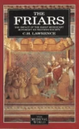 Image of friars the impact of the early mendicant movement on western society