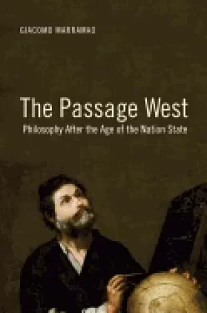 Image of passage west philosophy after the age of the nation state