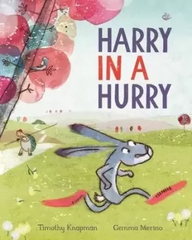 Image of Harry in a hurry by Timothy Knapman
