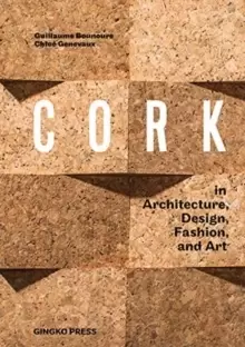 Image of Cork : In Architecture, Design, Fashion & Art