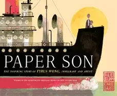 Image of paper son the inspiring story of tyrus wong immigrant and artist