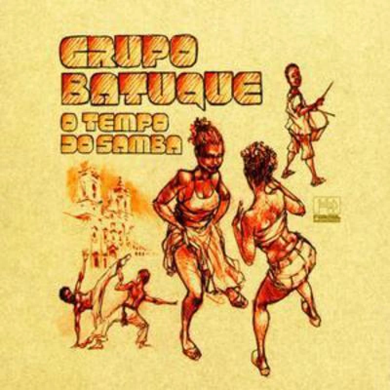 Image of Grupo Batuque - O Tempo Do Samba (The Time of the Samba) CD Album - Used