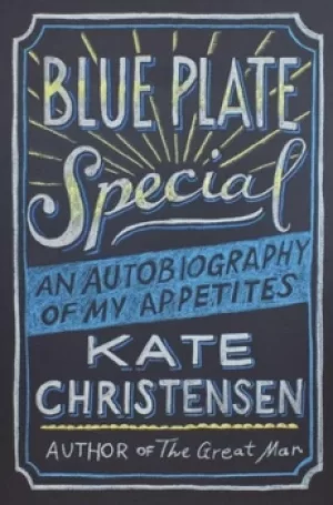 Image of Blue plate special by Kate Christensen