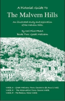 Image of A Pictorial Guide to the Malvern Hills Book Two Great Malvern by Carl Flint Paperback