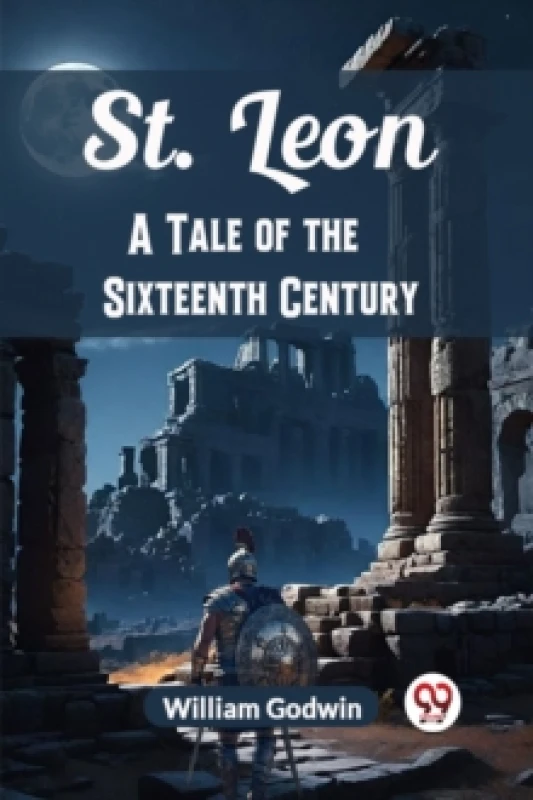 Image of St. LeonA Tale of the Sixteenth Century (Edition2024) Paperback / softback