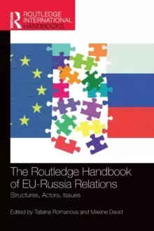 Image of The Routledge Handbook of EU-Russia Relations : Structures, Actors, Issues