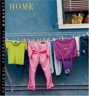 Image of Home by K. M Kostyal and National Geographic Society Book