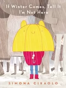 Image of If Winter Comes, Tell It I'm Not Here