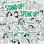 Image of stand up speak up a story inspired by the climate change revolution