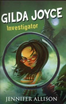 Image of Gilda Joyce Investigator by Jennifer Allison Paperback