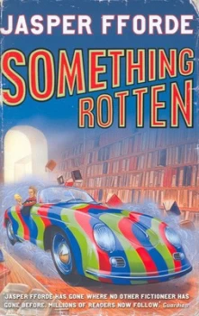 Image of Something Rotten by Jasper Fforde Hardback
