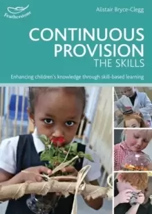 Image of Continuous Provision: The Skills