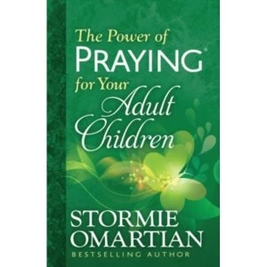 Image of The Power of Praying for Your Adult Children