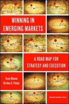 Image of Winning in Emerging Markets by Tarun Khanna Hardback