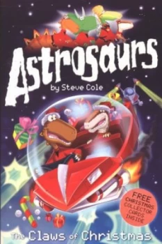 Image of The Claws of Christmas by Steve Cole Paperback