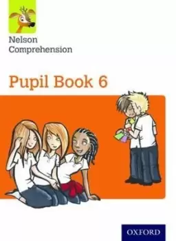Image of Nelson Comprehension: Year 6/Primary 7: Pupil Book 6 by Wendy Wren