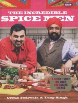 Image of The Incredible Spice Men by Tony Singh Hardback