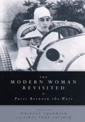 Image of The modern woman revisited by Whitney Chadwick