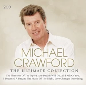 image of The Ultimate Collection by Michael Crawford CD Album