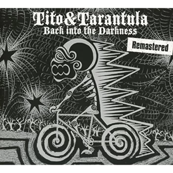 image of Tito & Tarantula - Back Into the Darkness CD