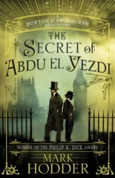 Image of The Secret of Abdu El-Yezdi by Mark Hodder Hardback