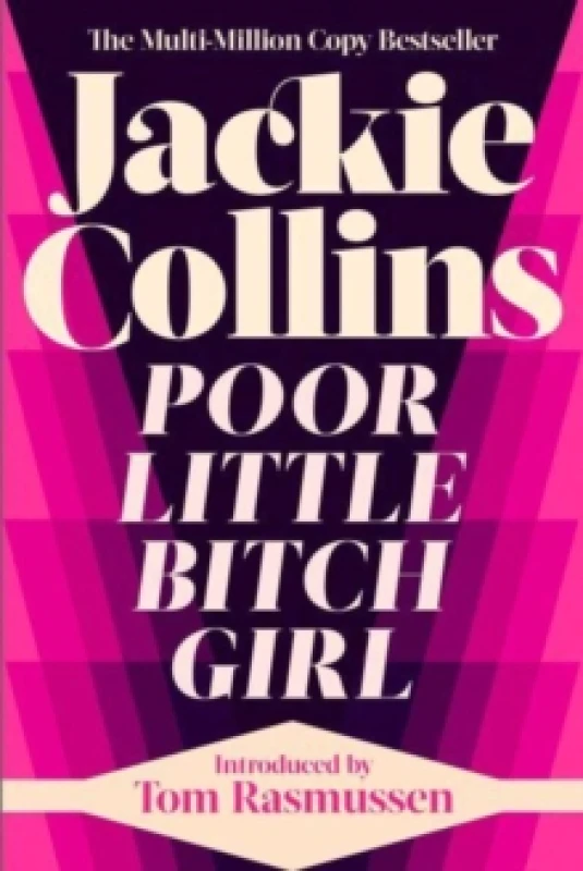 Image of Poor Little Bitch Girl : introduced by Tom Rasmussen Paperback / softback