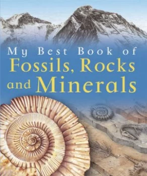 Image of My Best Book of Fossils Rocks and Minerals by Chris Pellant Paperback
