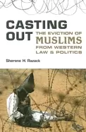 Image of casting out the eviction of muslims from western law and politics