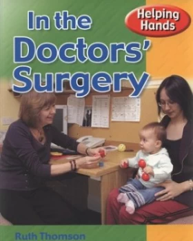 Image of In the Doctors Surgery by Ruth Thomson Paperback