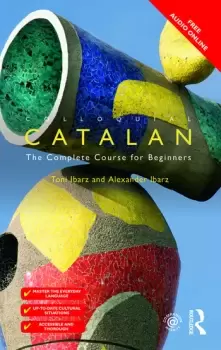 Image of Colloquial CatalanA Complete Course for Beginners