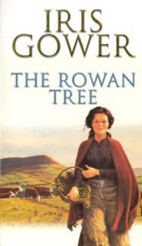 Image of The Rowan Tree by Iris Gower Paperback