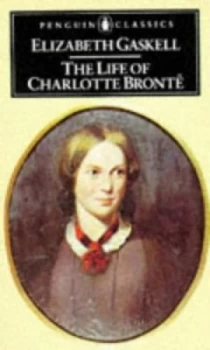 Image of The Life of Charlotte Bront by Elizabeth Gaskell Paperback