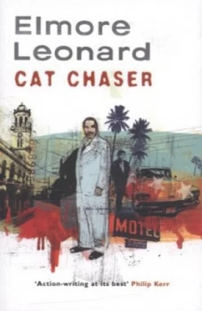 Image of Cat Chaser by Elmore Leonard Paperback