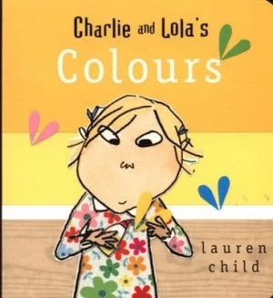 Image of Charlie and Lolas Colours by Lauren Child Book