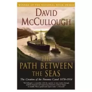 Image of The path between the seas by David G McCullough