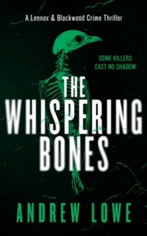 Image of The Whispering Bones. Paperback. By Andrew Lowe Books