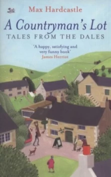 Image of A Countrymans Lot by Max Hardcastle Paperback