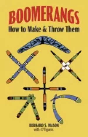 Image of boomerangs how to make and throw them