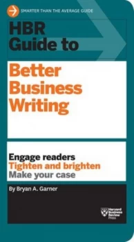 Image of Hbr Guide to Better Business Writing by Bryan A. Garner Book