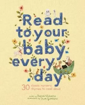 Image of Read to Your Baby Every Day by Chloe Giordano