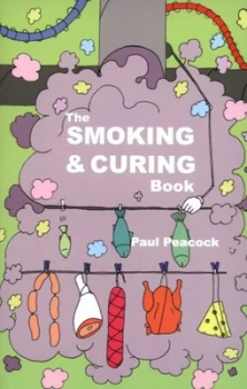 Image of The Smoking and Curing Book by Paul Peacock Paperback