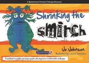 Image of Shrinking the Smirch by Jo Johnson Paperback