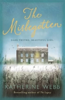 Image of The Misbegotten by Katherine Webb Paperback